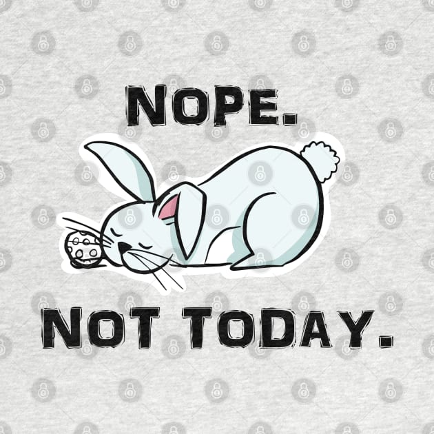 sleeping bunny nope not today by youki